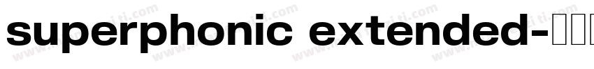superphonic extended字体转换